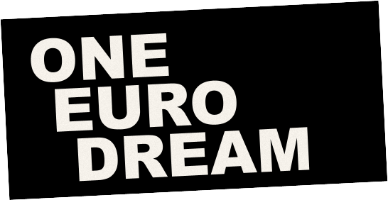 One Euro Dream